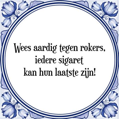 Pin Op Tegelspreuken