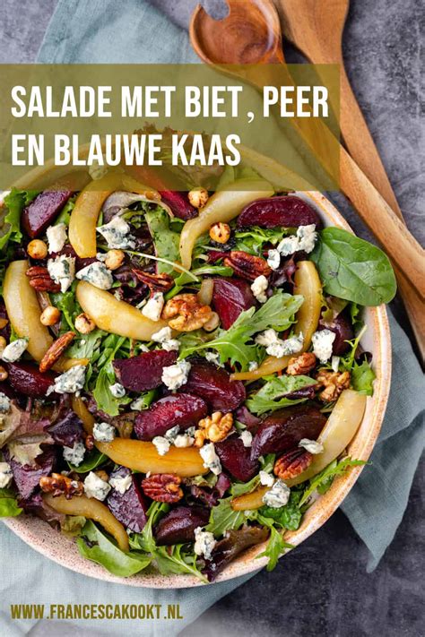 Salade Met Biet Peer En Blauwe Kaas Francesca Kookt