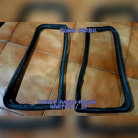 Jual Karet Kaca Hartop Hardtop F Pintu Depan Angin Shopee Indonesia