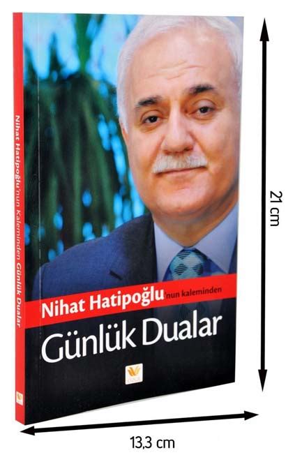 Nihat Hatipoğlu nun Kaleminden Günlük Dualar