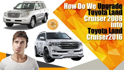 Toyota Land Cruiser Conversion With Bodykit From Model 2008 To 2018