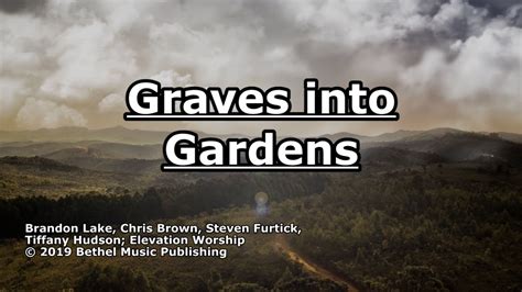 Graves Into Gardens Elevation Worship Lyrics Youtube