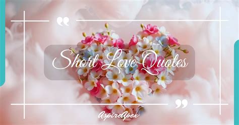 Short Love Quotes