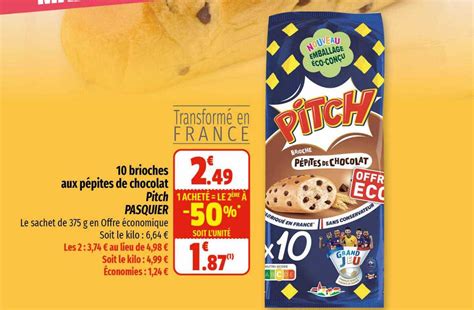 Promo 10 Brioches Aux Pépites De Chocolat Pitch Pasquier chez