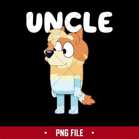 Bluey Uncle Png Bluey Dog Png Bluey Png Cartoon Png Digit Inspire