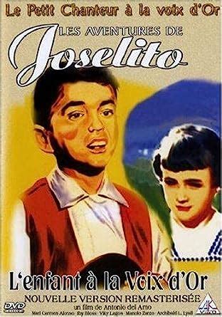 Joselito L Enfant La Voix D Or Francia Dvd Amazon Es Joselito