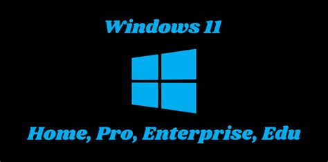 Windows 11 Home Pro Enterprise Y Edu Teknic Home