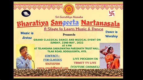 Bharatiya Sangeeta Nartanasala Grand Classical Dance Musical Event