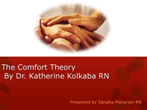Comfort Theory