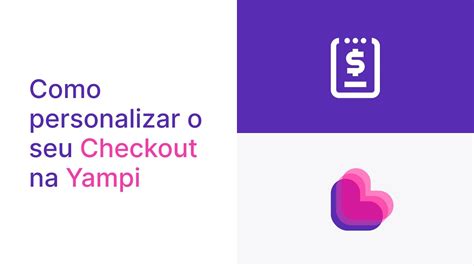 Como Personalizar O Seu Checkout Na Yampi YouTube