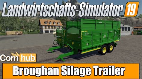 LS19 Modvorstellung Broughan Silage Trailer Farming Simulator 19