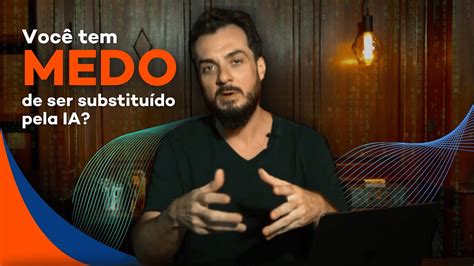 Você tem medo de ser substituído pela AI YouTube