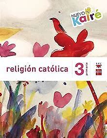 NUEVO KAIRÉ RELIGIÓN católica 3 Educación Primaria von Buch