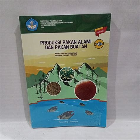 Jual Buku Produksi Pakan Alami Dan Pakan Buatan Bidang Keahlian