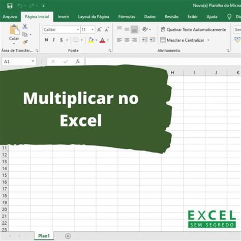 Como Multiplicar no Excel Aprenda aqui o jeito simples e fácil