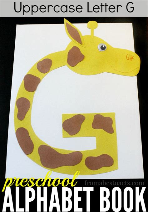 Preschool Alphabet Book Uppercase Letter G From Abcs To Acts