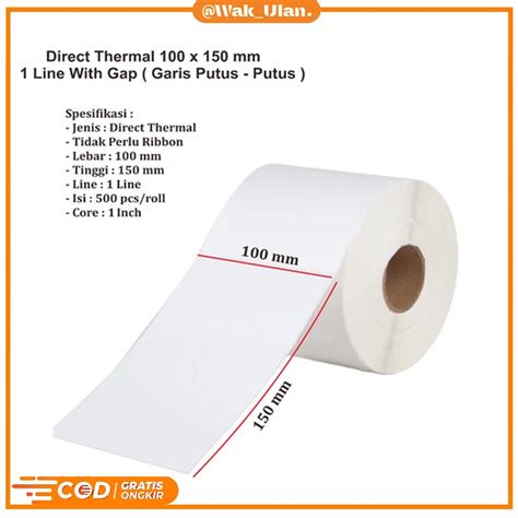 Jual KERTAS LABEL STICKER THERMAL 100 X 150 BARCODE 100X150 ISI 500