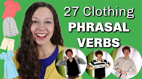 27 Clothing PHRASAL VERBS YouTube