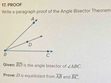 Proof Write A Paragraph Proof Of The Angle Bisector Theorem Given