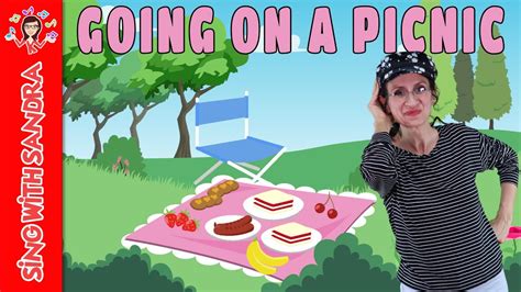 💖 Going On A Picnic 💖 Childrens Songs Childrens Stories Sing With