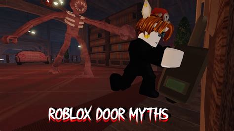 The Roblox Myths Show Episode 1 Doors Youtube