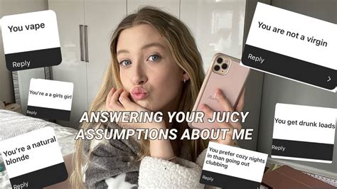 Answering Your Assumptions About Me Juicy Youtube