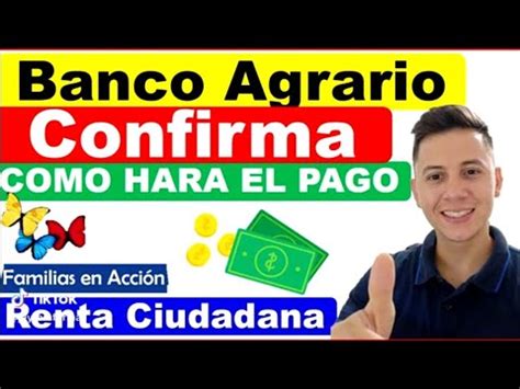 Confirman pagos Como hará el pago Renta ciudadana YouTube