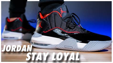 Jordan Stay Loyal Review - WearTesters