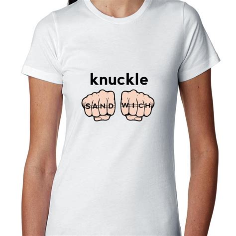 Knuckle Sandwich Funny Brass Knuckles Fight Womens Cotton T Shirt