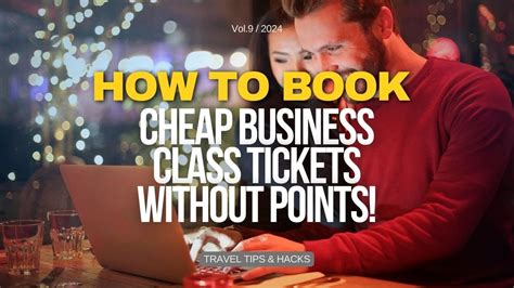 How To Book Cheap Business Class Tickets Without Points Youtube