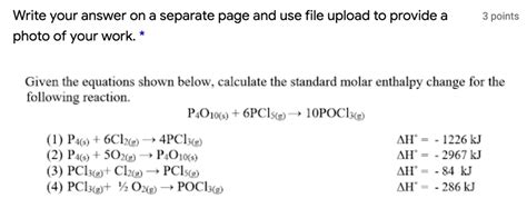 Given The Equations Shown Below Calculate The Standard Molar Enthalpy