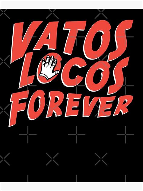 Vatos Locos Forever Placa Tattoo Blood In Blood Out Photographic