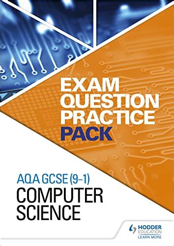 Aqa Gcse Computer Science Exam Question Practice Pack By Hodder