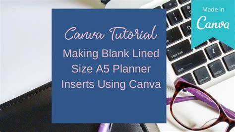 Canva Tutorial For Beginners Making Blank Lined Size A5 Planner Inserts Using Canva Youtube