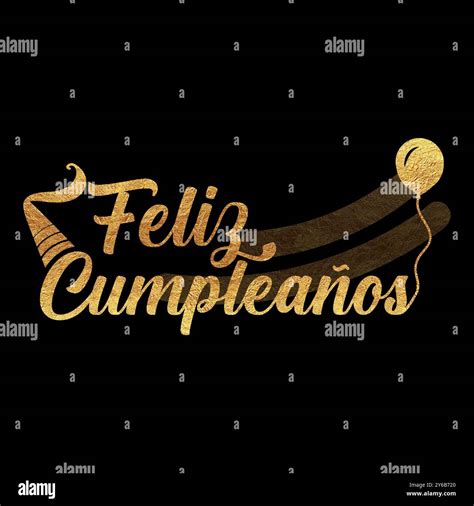 Feliz Cumpleaños Happy Birthday In Spanish Vector Illustration Stock