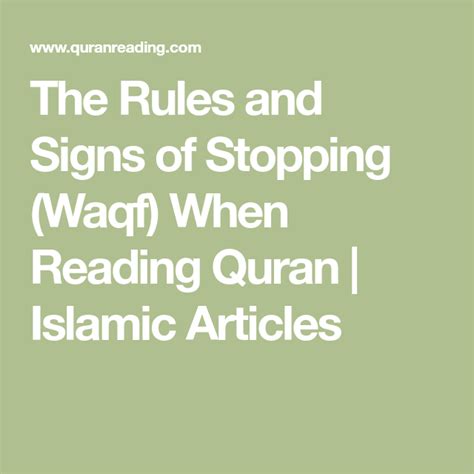 The Rules And Signs Of Stopping Waqf When Reading Quran Islamic