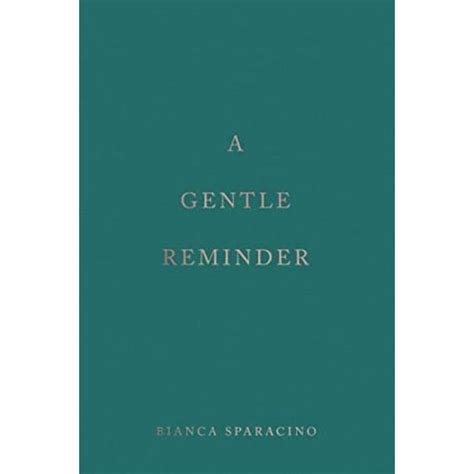 Bt390hrqk594 A Gentle Reminder By Bianca Sparacino Lazada Ph