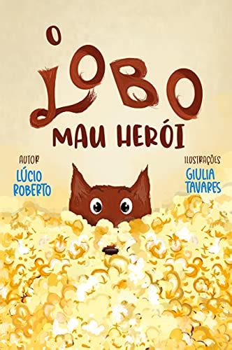 PDF O Lobo Mau herói Saraiva Conteúdo