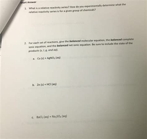 Solved Hort Answer What Is A Relative Reactivity Series How