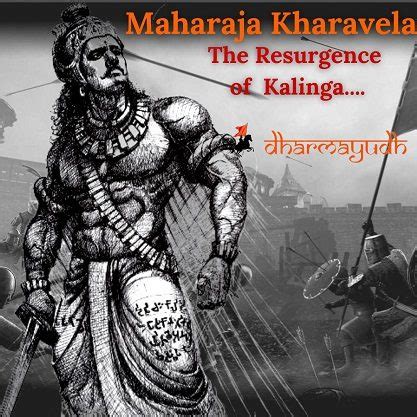 Maharaja Kharavela: Resurrection of the Kingdom of Kalinga: Defeat of ...