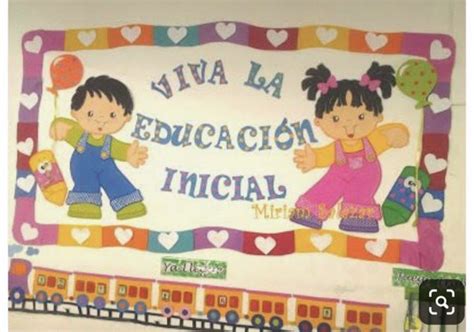 Viva la educación inicial Class door decorations Diy activities Mural