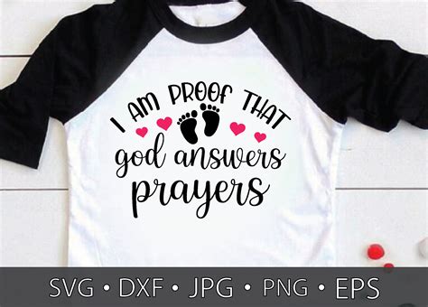 I Am Proof That God Answers Prayers By Creativesvgzone Thehungryjpeg