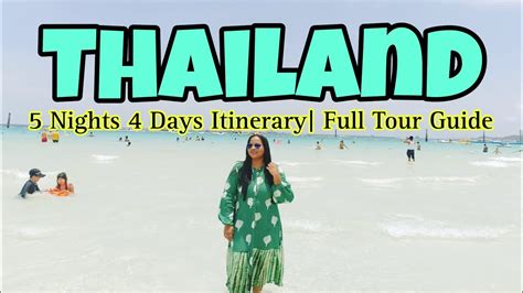 Nights Days Thailand Trip Full Itinerary Guide Youtube