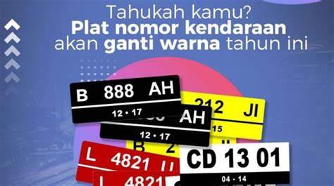 Plat Nomor Hijau Untuk Kendaraan Apa Ini Arti 4 Warna Plat Kendaraan Terbaru