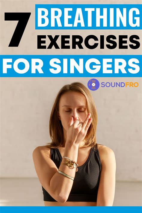 7 Breathing Exercises For Singers ‌ ‌sound Fro In 2021 Singing Tips