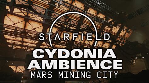 Starfield Music Ambience Cydonia YouTube