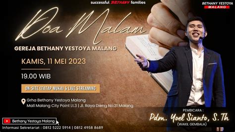 Ibadah Doa Malam Tatap Muka Gereja Bethany Yestoya Mei