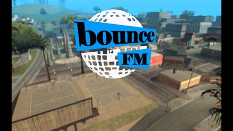 Bounce FM Alternate Playlist Classic Version GTA SA YouTube