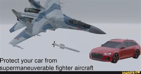 Protect Your Car From Supermaneuverable Fighter Aircraft Seo Title