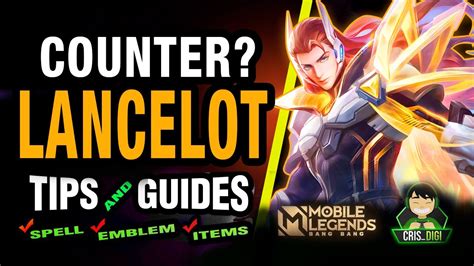 How To Counter Use Lancelot Bren Skin Tips And Guides Mobile